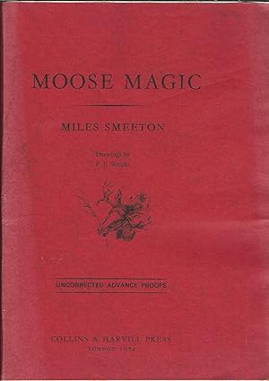 Image du vendeur pour Moose Magic. mis en vente par Deeside Books