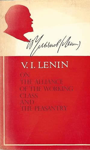 On the Alliance of the Working Class and the Peasantry.