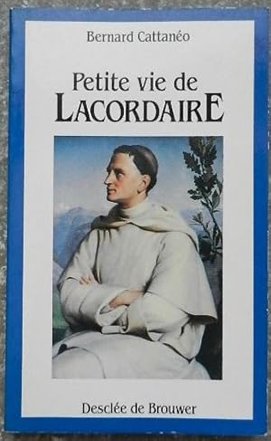 Petite vie de Lacordaire.