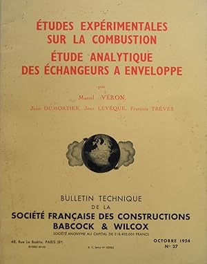 Seller image for tudes exprimentales sur la combustion. tude analytique des changeurs  enveloppe for sale by Bouquinerie L'Ivre Livre