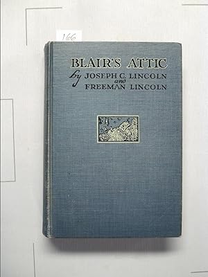 Imagen del vendedor de Blair's Attic a la venta por Joseph C. Lincoln Books