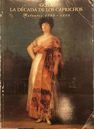 Goya, la década de los caprichos