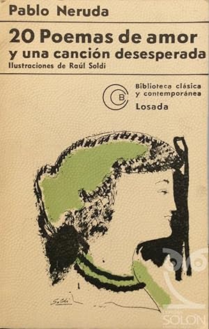 Imagen del vendedor de 20 Poemas de amor y una canción desperada a la venta por LIBRERÍA SOLÓN