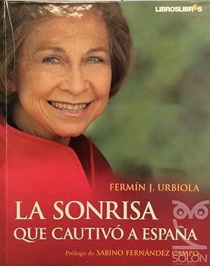 Imagen del vendedor de La sonrisa que cautiv a Espaa a la venta por LIBRERA SOLN