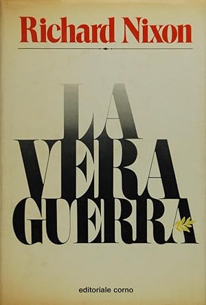 La vera guerra