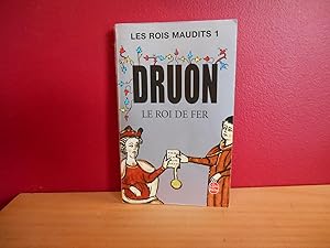 Seller image for LES ROIS MAUDITS TOME 1 Le Roi de fer for sale by La Bouquinerie  Dd