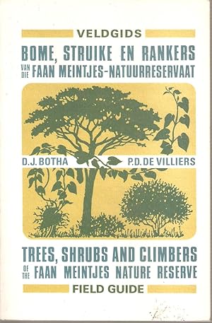 Image du vendeur pour Veldgids Bome, Struike en Rankers van die Faan Meintjes-Natuurreservaat / Field Guide Trees, Shrubs and Climbers of the Faan Meintjes Nature Reserve mis en vente par Snookerybooks