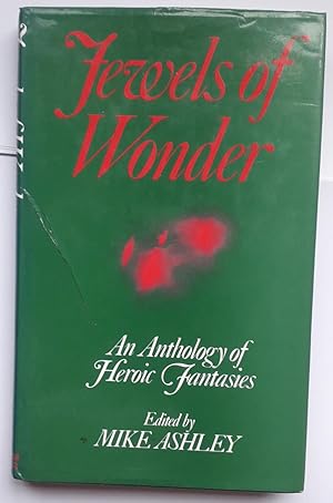 Jewels of Wonder: An Anthology of Heroic Fantasies