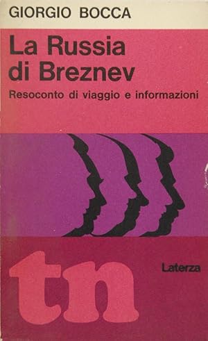 Imagen del vendedor de La Russia di Breznev. Resoconto di viaggio e informazioni a la venta por FABRISLIBRIS