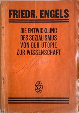 Die Entwicklung des Sozialismus von der Utopie zur Wissenschaft. Mit einem Vorwort von Karl Kauts...