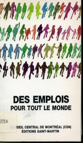 Image du vendeur pour Des emplois pour tout le monde mis en vente par Librairie Le Nord