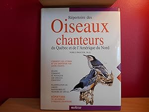 Seller image for REPERTOIRE DES OISEAUX CHANTEURS DU QUEBEC ET DE L'AMERIQUE DU NORD for sale by La Bouquinerie  Dd