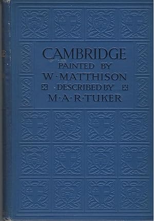 Immagine del venditore per Cambridge Painted by W. Matthison venduto da Eve's Book Garden