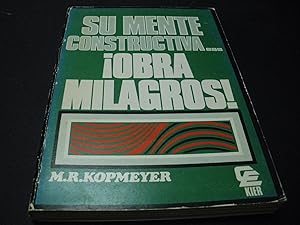 Seller image for Su Mente Constructiva Obra Milagros for sale by Vrtigo Libros