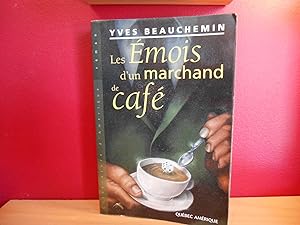 Bild des Verkufers fr LES EMOIS D'UN MARCHAND DE CAFE zum Verkauf von La Bouquinerie  Dd