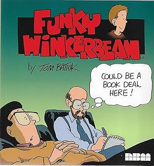 Seller image for Funky Winkerbean: Could Be a Book Deal Here! for sale by Cher Bibler