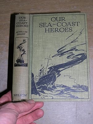 Image du vendeur pour Our Sea Coast Heroes mis en vente par Neo Books