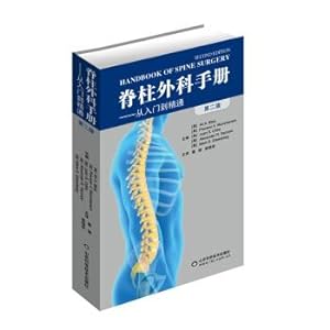 Bild des Verkufers fr Spine surgery handbook (second edition)(Chinese Edition) zum Verkauf von liu xing