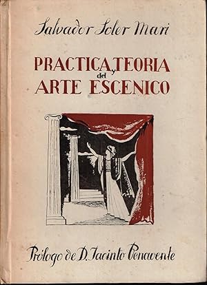 Practica y Teoria del Arte Escenico.