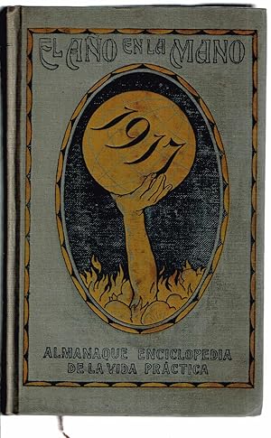 El Año en la Mano 1917 .Almanaque Enciclopedia de la Vida Práctica