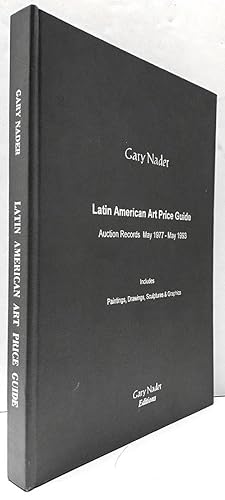 Latin American Art Price Guide, auction records May 1977-May 1993