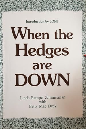 Imagen del vendedor de When the Hedges Are Down a la venta por Mad Hatter Bookstore