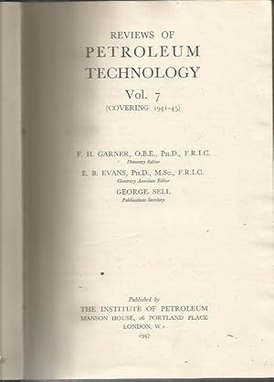 Image du vendeur pour Reviews of Petroleum Technology Volume 7 Covering 1941-45 mis en vente par Books and Bobs