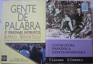 Literatura española contemporánea (F. Lázaro y E. Correa) + Gente de palabra. 37 personajes entre...