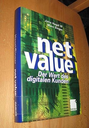 Bild des Verkufers fr net value- Der Wert des digitalen Kunden zum Verkauf von Dipl.-Inform. Gerd Suelmann