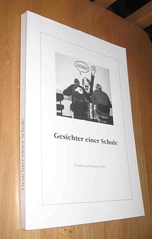 Seller image for Gesichter einer Schule- 50 Jahre Gymnasium Melle for sale by Dipl.-Inform. Gerd Suelmann