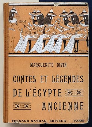 Contes et Légendes de l'Égypte ancienne.