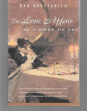 Seller image for the love affair as a work of art for sale by Thomas Savage, Bookseller