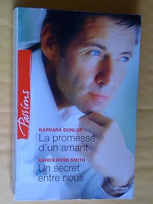 La promesse d'un amant - Un secret entre nous