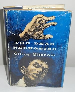 Seller image for The Dead Reckoning for sale by M. C. Wilson