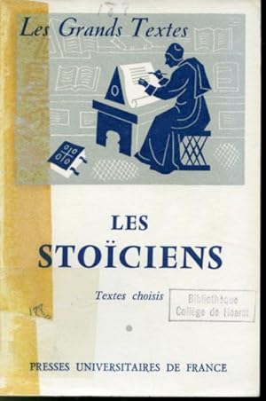 Bild des Verkufers fr Les Stociens : Textes de choisis zum Verkauf von Librairie Le Nord