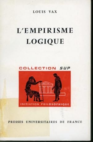 Imagen del vendedor de L'empirisme logique a la venta por Librairie Le Nord