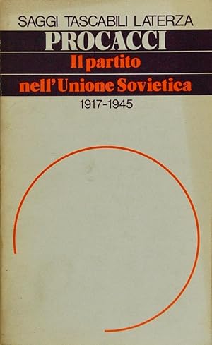Seller image for Il partito nell'Unione Sovietica 1917-1945 for sale by FABRISLIBRIS