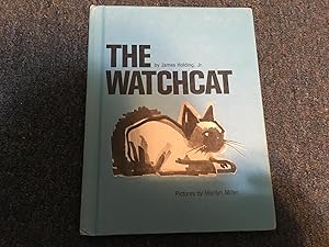 Seller image for THE WATCHCAT for sale by Betty Mittendorf /Tiffany Power BKSLINEN