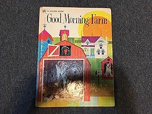 Seller image for GOOD MORNING, FARM for sale by Betty Mittendorf /Tiffany Power BKSLINEN