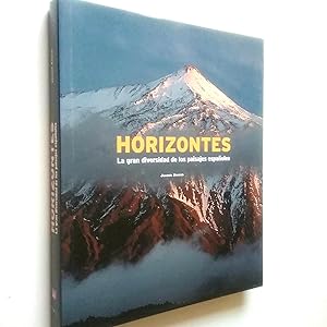 Seller image for Horizontes. La gran diversidad de los paisajes espaoles for sale by MAUTALOS LIBRERA