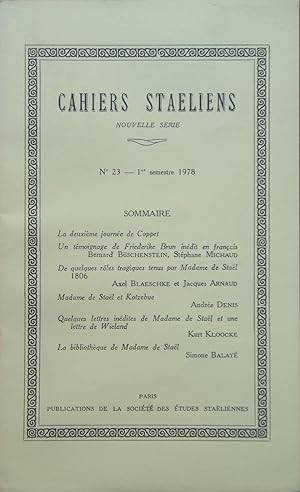 Imagen del vendedor de CAHIERS STAËLIENS Nouvelle série N° 23 Ier semestre 1978 a la venta por Bouquinerie L'Ivre Livre