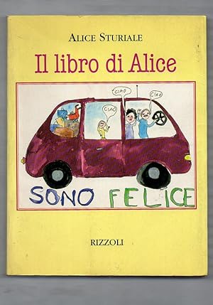 Image du vendeur pour Il libro di Alice mis en vente par Libreria Oltre il Catalogo