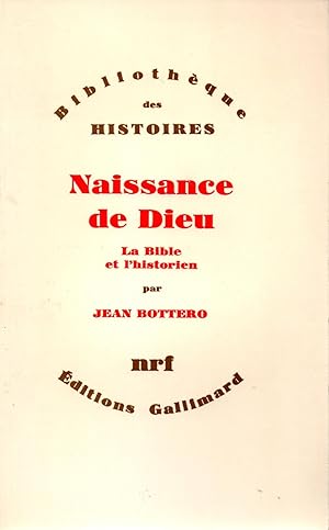 Seller image for Naissance de dieu,la bible et l'historien for sale by JP Livres