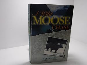 A Wild Moose Chase