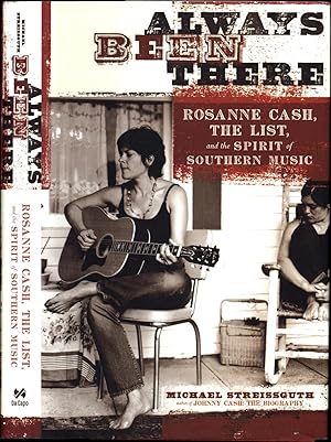 Always Been There / Rosanne Cash, The List, and the Spirit of Southern Music