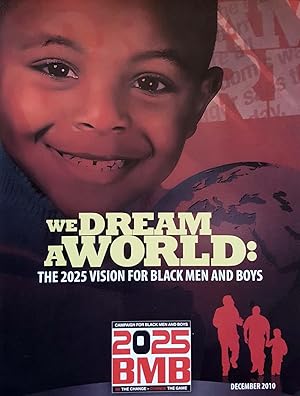 We Dream A World: The 2025 Vision for Black Men and Boys