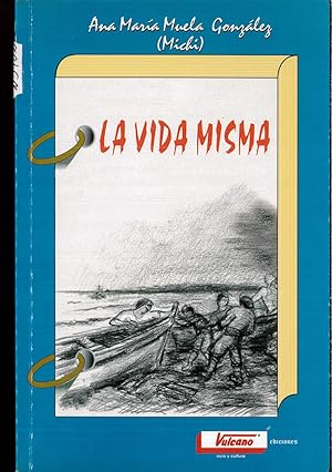 Seller image for LA Vida misma for sale by Papel y Letras