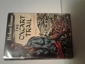 Seller image for The Oxcart Trail for sale by Route 3 Books