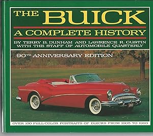 Seller image for The Buick: A Complete History (90th Anniversary Edition) (Automobile Quarterly Library Series) for sale by Deeside Books