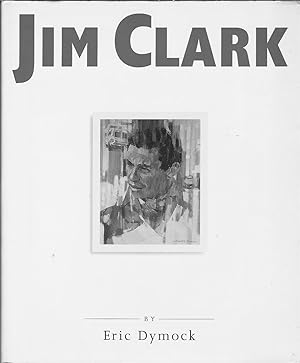 Jim Clark: Tribute to a Champion.